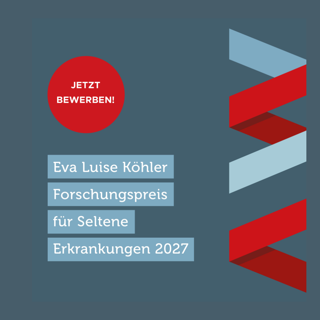 Banner zur Ausschreibung des Eva Luise Köhler Forschungspreises zu Seltenen Erkrankungen 2027 Banner zur Ausschreibung des Eva Luise Köhler Forschungspreises zu Seltenen Erkrankungen 2027